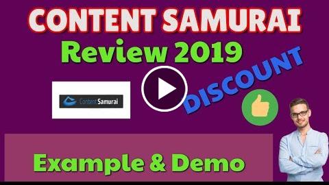 Content Samurai Review 2019 Discount Example & Demo