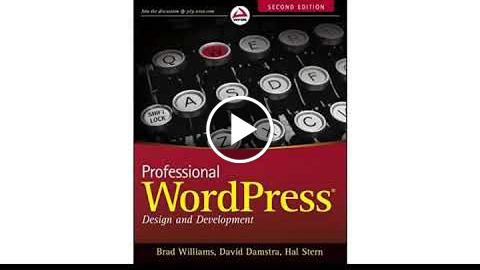 Must See Review! Professional WordPress: Design and Development