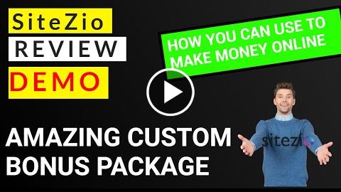 SiteZio Review and Demo, Custom Exclusive Bonuses