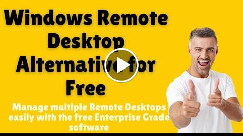 Windows Remote Desktop Alternative Free