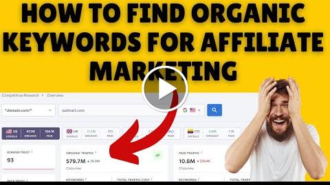 How to find Organic Keywords for Affiliate Marketing