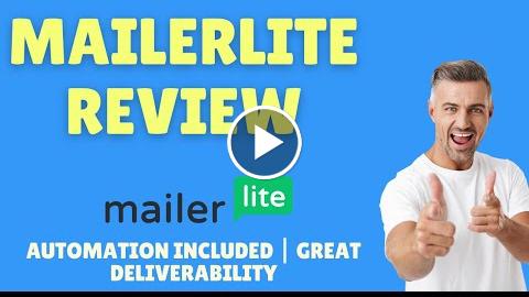 Mailerlite Review Full Automation + Great Deliverability Cheapest Email Service