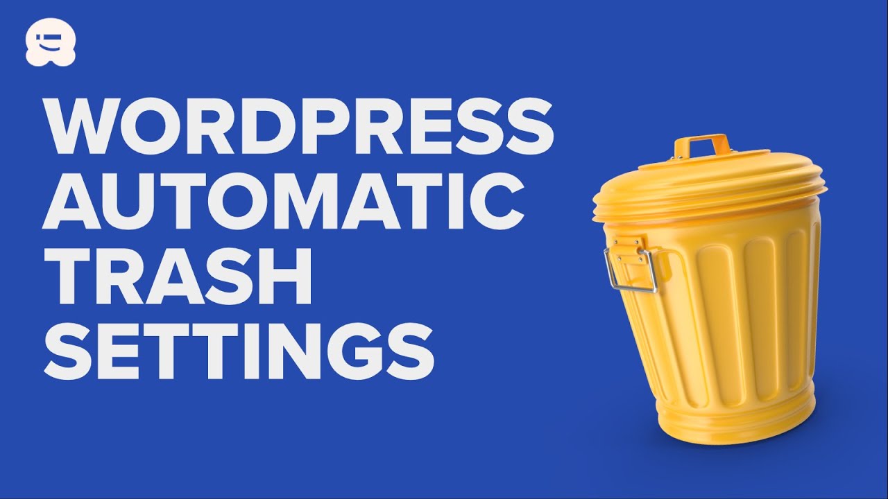 How To Limit Or Disable Automatic Empty Trash In WordPress Video