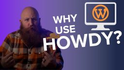 How To Change Or Remove "Howdy Admin" In WordPress