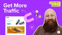 How To Get More Traffic To Your Online Store - A Beginners Guide