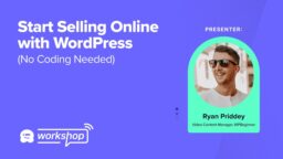 Launch Your Digital Product Store with WordPress in Less Than 90 Minutes!