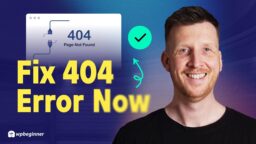 How to Fix the 404 Page Not Found Error in WordPress (Quick & Easy!)